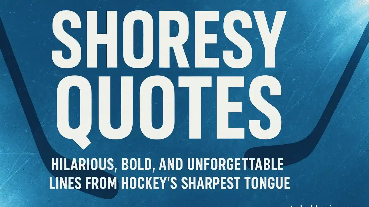Shoresy Quotes