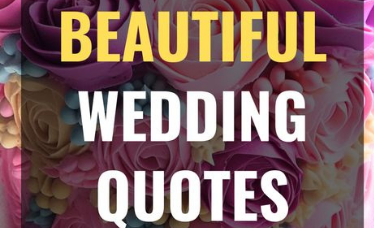 200+ Best Islamic Wedding Quotes