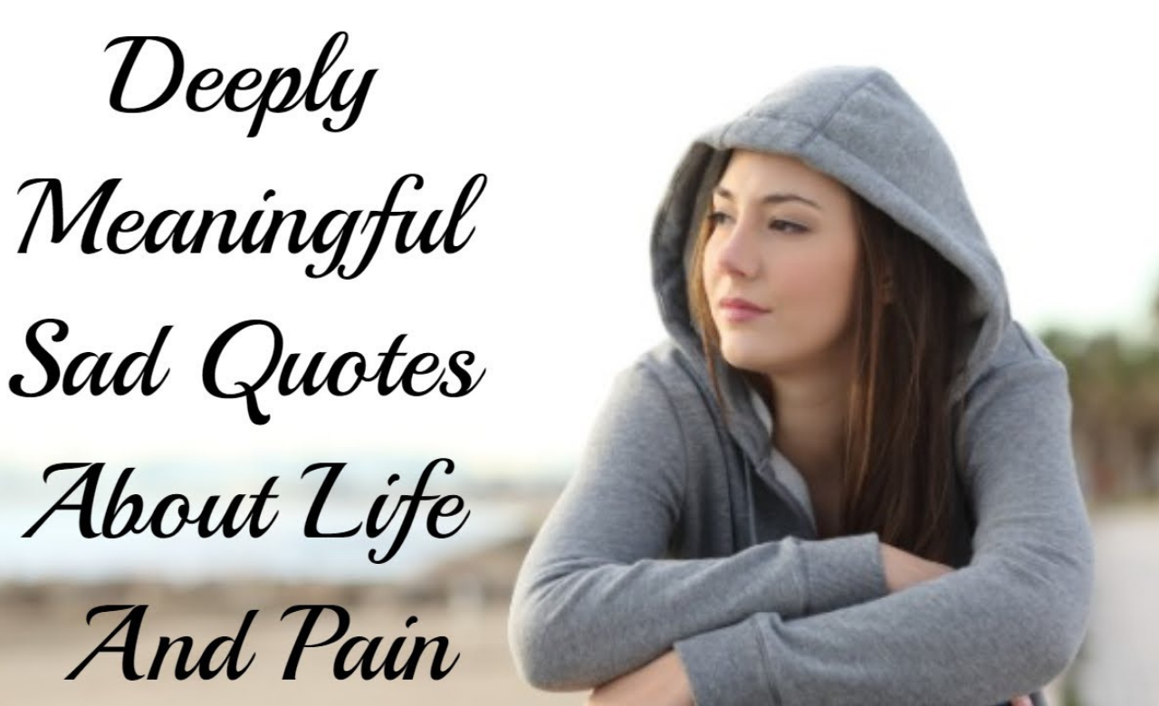 70 Sad Quotes That Will Get You Through The Worst Days