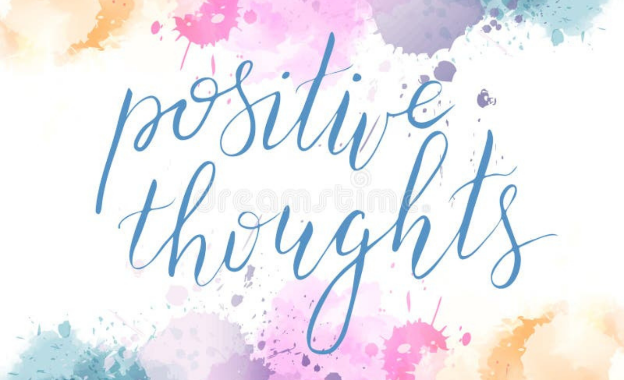 110+Positive Thoughts to start your day