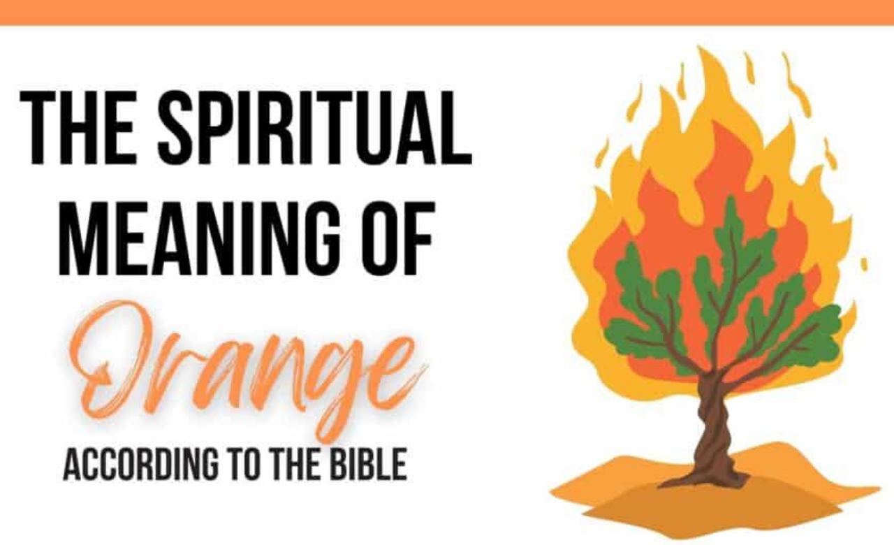 Meaning of Orange in the Bible: Spiritual Symbolism