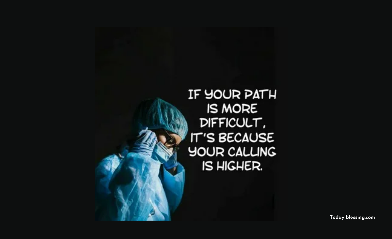 60+ Meaningful Quotes for Doctors and Medical Students Who safe Lives