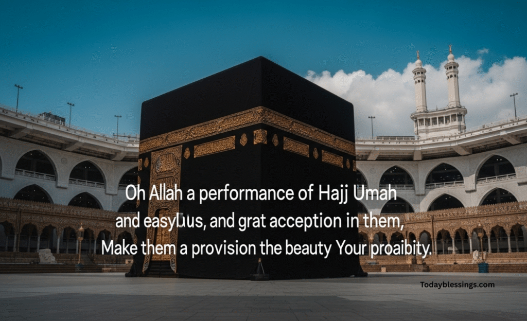 Dua for a Blessed Hajj and Umrah Journey